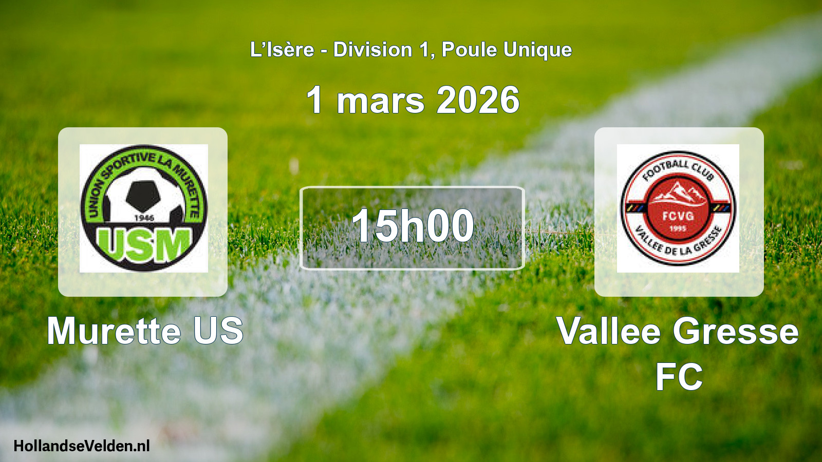 Scheduled Match: Murette US - Vallee Gresse FC (1 March 2026)