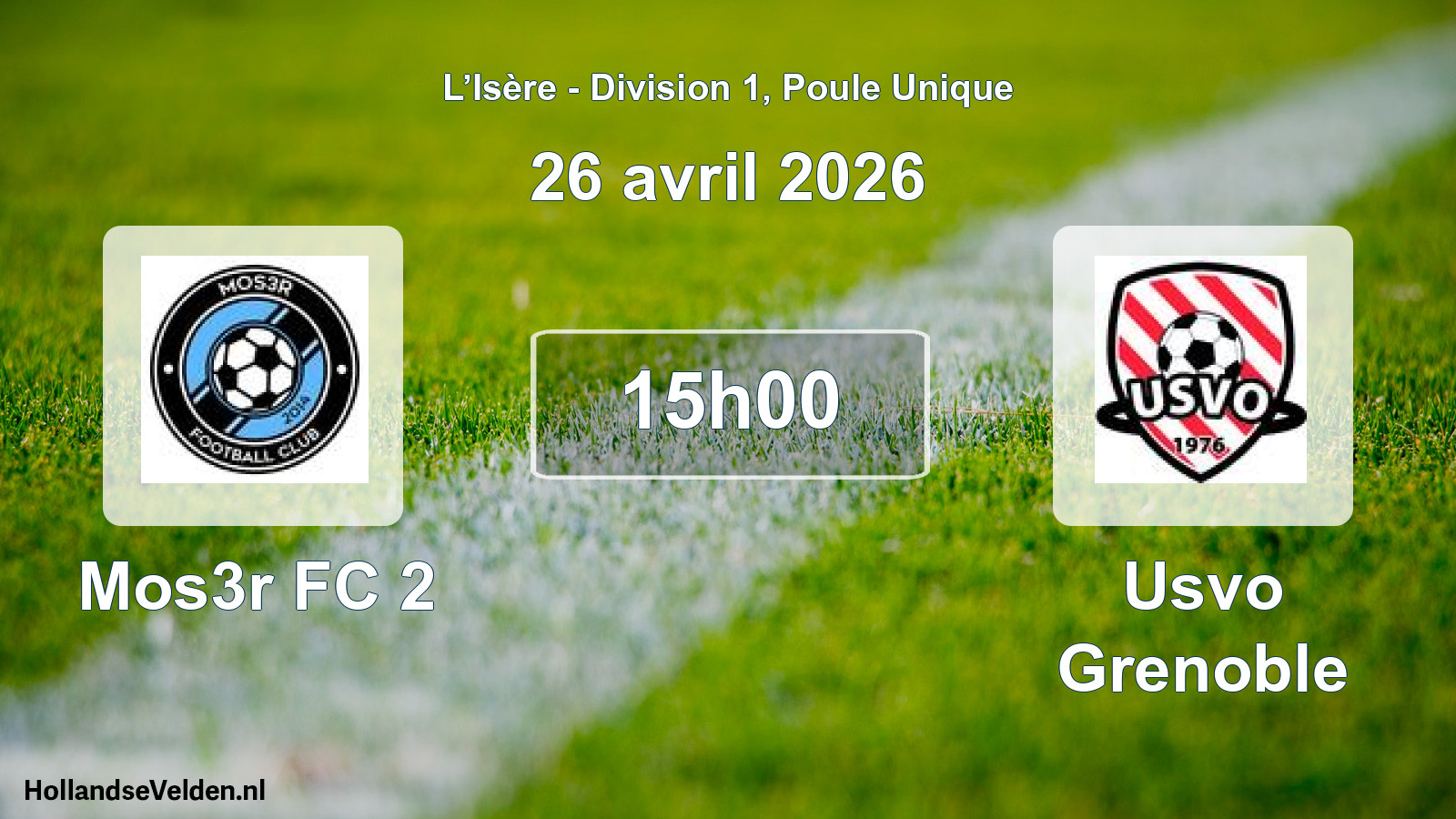 Geplande wedstrijd: Mos3r FC 2 - Usvo Grenoble (26 april 2026)