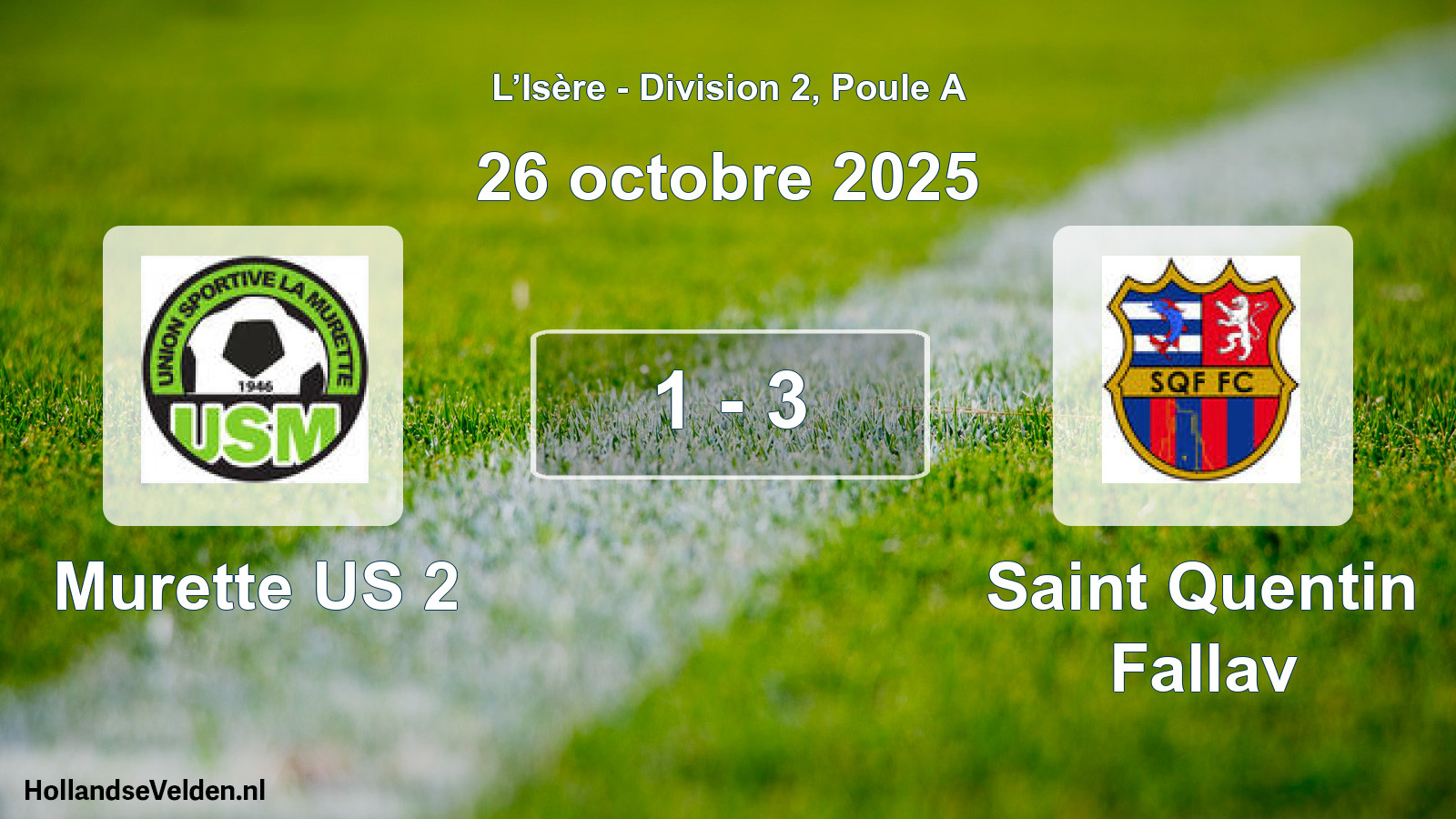 Gespeelde wedstrijd: Murette US 2 - Saint Quentin Fallav 1 - 3 (26 oktober 2025)