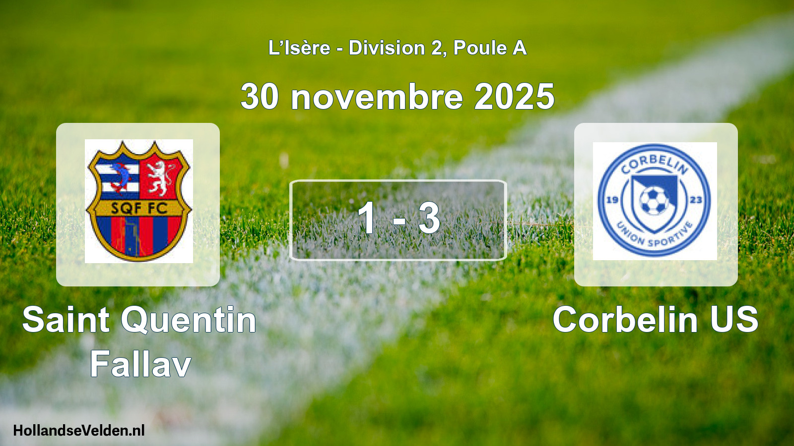 Gespeelde wedstrijd: Saint Quentin Fallav - Corbelin US 1 - 3 (30 november 2025)