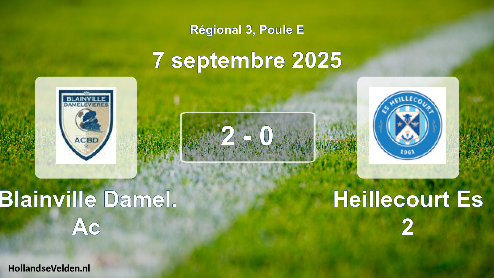 Gespeelde wedstrijd: Blainville Damel. Ac - Heillecourt Es 2 2 - 0 (7 septembre 2025)