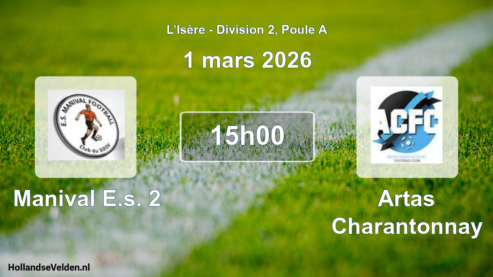 Match programmé: Manival E.s. 2 - Artas Charantonnay (1 mars 2026)