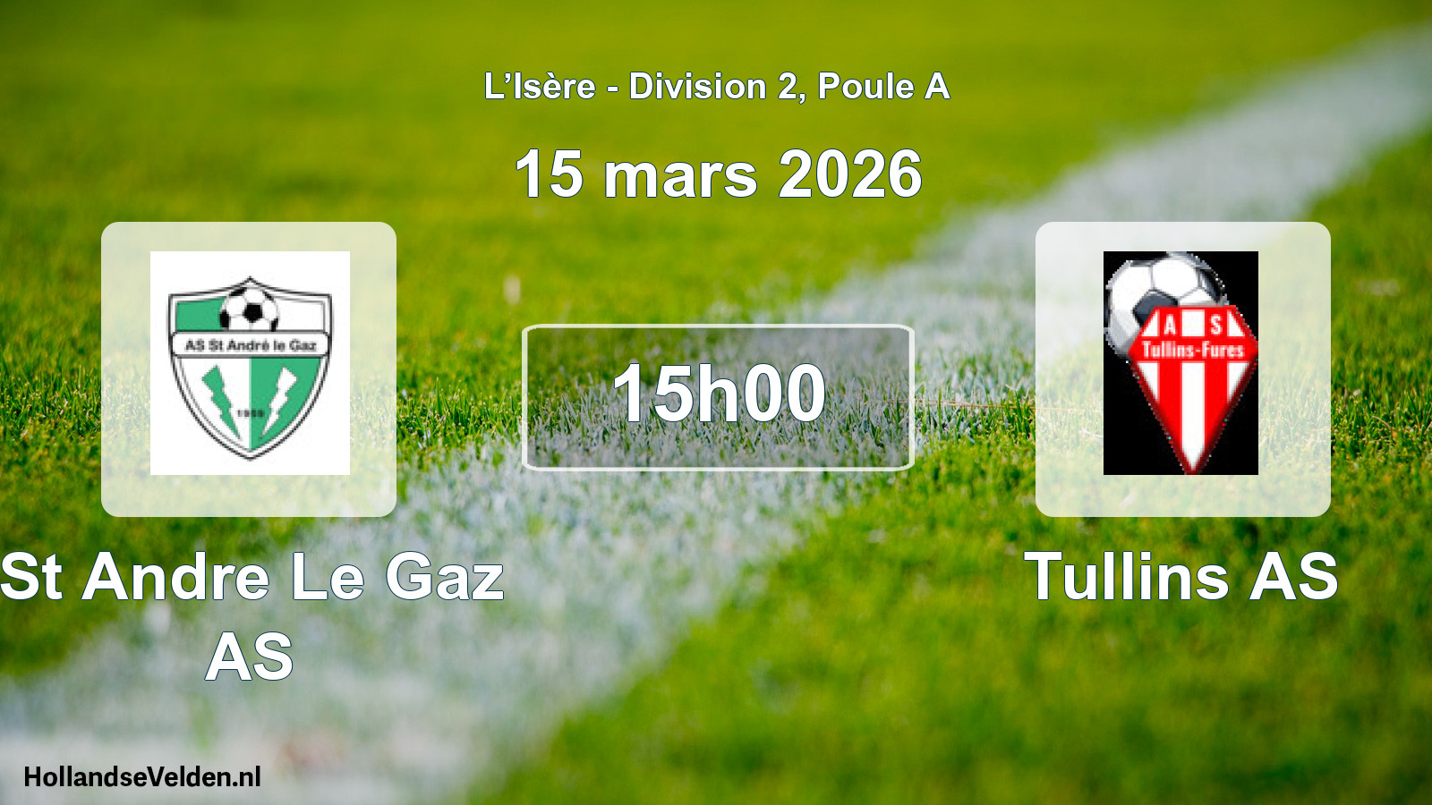 Geplande wedstrijd: St Andre Le Gaz AS - Tullins AS (15 maart 2026)