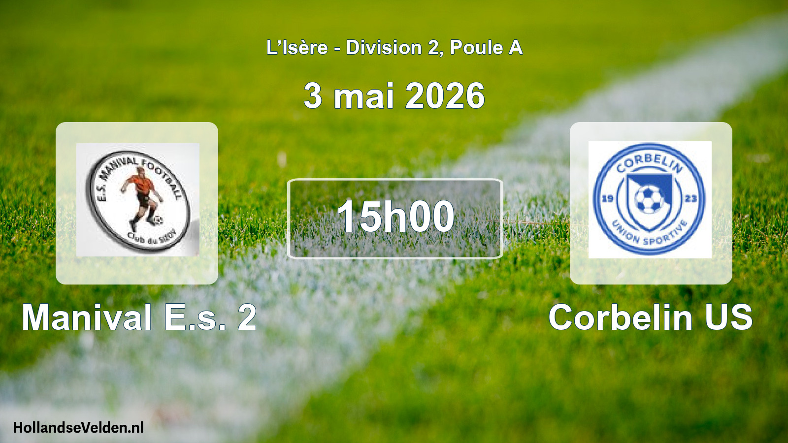 Match programmé: Manival E.s. 2 - Corbelin US (3 mai 2026)