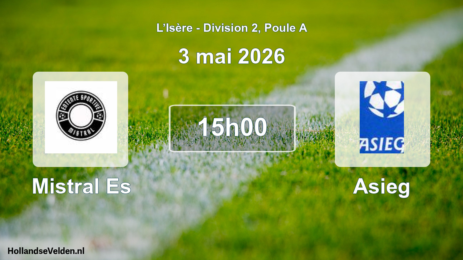 Match programmé: Mistral Es - Asieg (3 mai 2026)