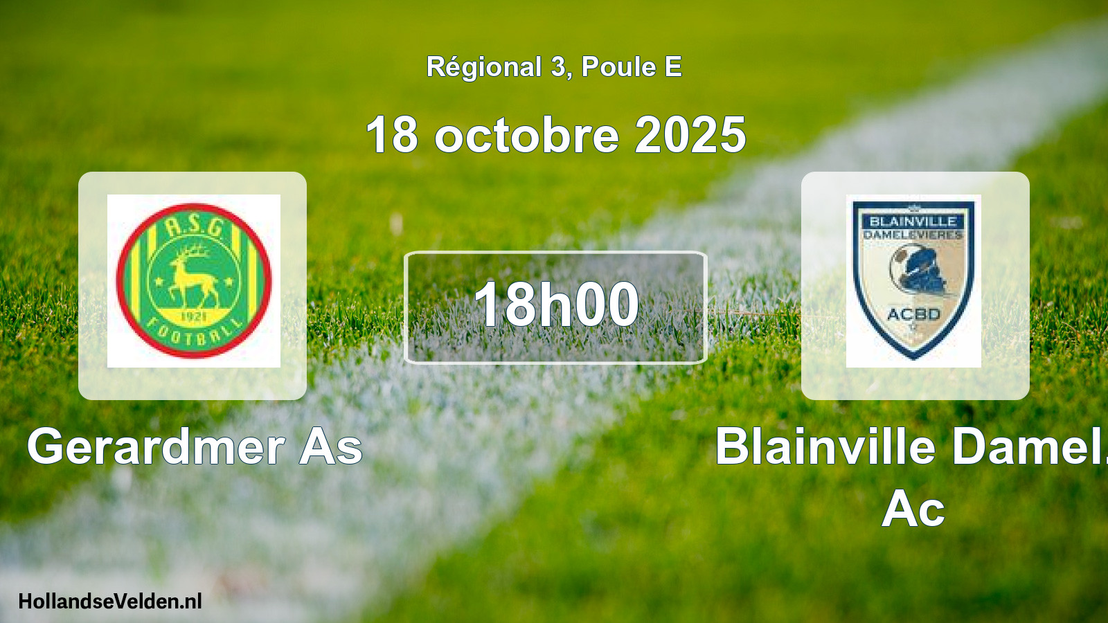 Geplande wedstrijd: Gerardmer As - Blainville Damel. Ac (18 octobre 2025)