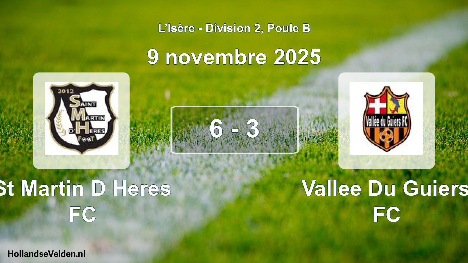 Gespeelde wedstrijd: St Martin D Heres FC - Vallee Du Guiers FC 6 - 3 (9 november 2025)
