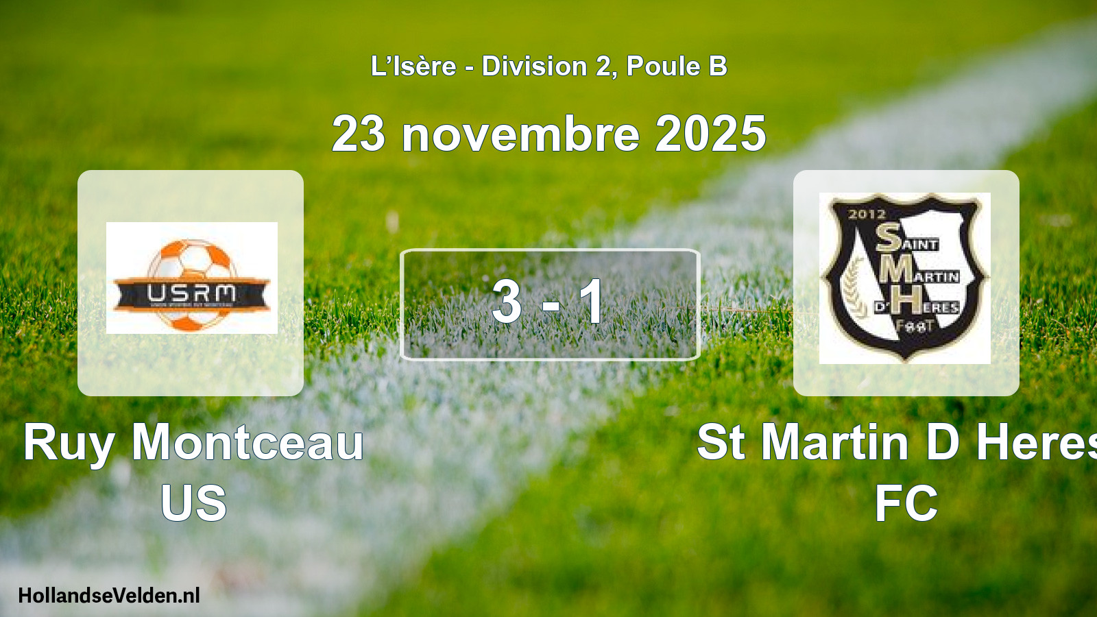 Total number of matches played: Ruy Montceau US - St Martin D Heres FC 3 - 1 (23 November 2025)
