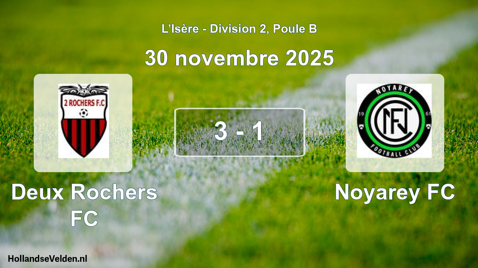 Gespeelde wedstrijd: Deux Rochers FC - Noyarey FC 3 - 1 (30 november 2025)