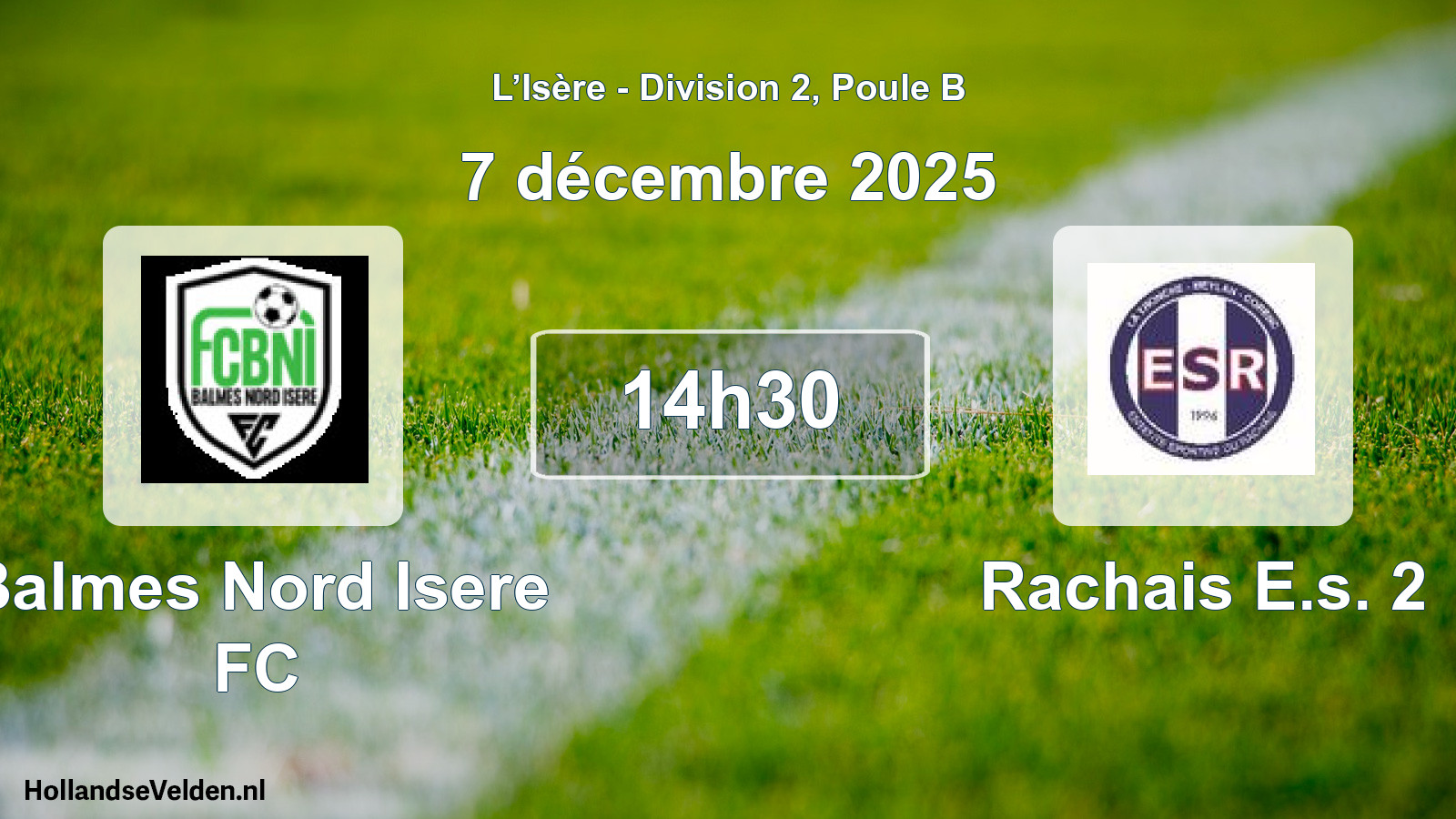 Geplande wedstrijd: Balmes Nord Isere FC - Rachais E.s. 2 (7 december 2025)
