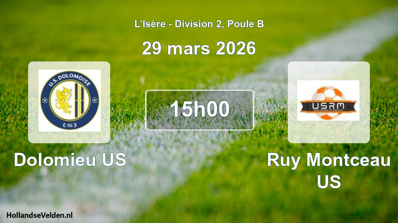 Geplande wedstrijd: Dolomieu US - Ruy Montceau US (29 maart 2026)