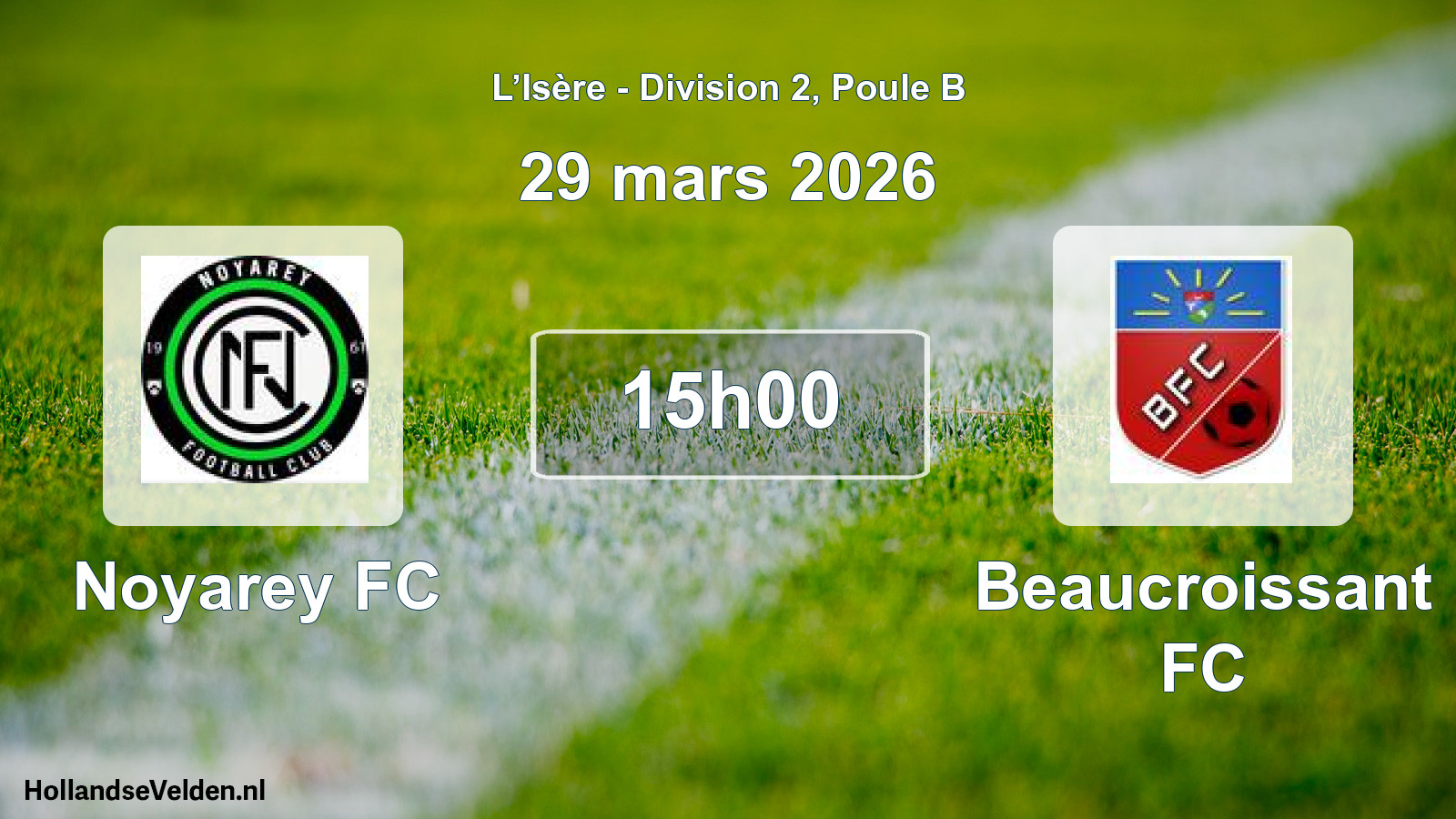 Geplande wedstrijd: Noyarey FC - Beaucroissant FC (29 maart 2026)