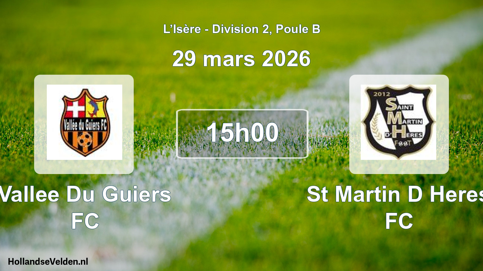 Geplande wedstrijd: Vallee Du Guiers FC - St Martin D Heres FC (29 maart 2026)