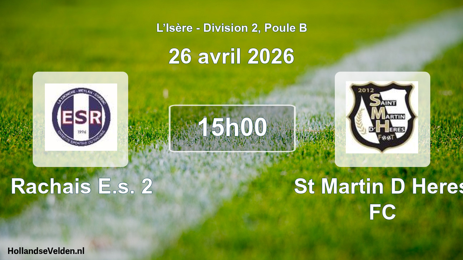 Geplande wedstrijd: Rachais E.s. 2 - St Martin D Heres FC (26 april 2026)
