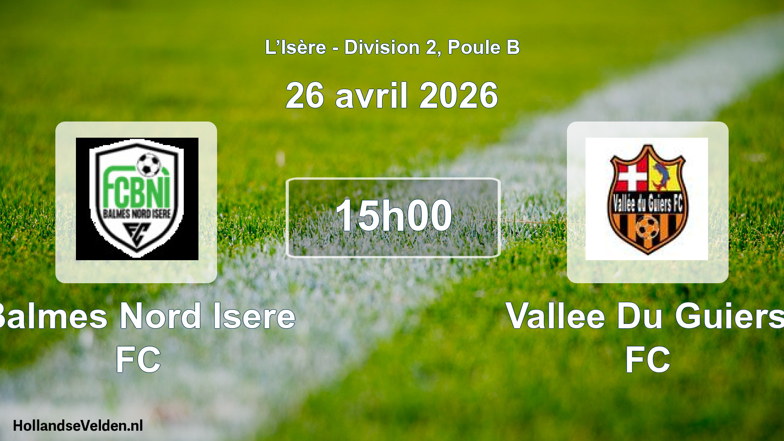 Geplande wedstrijd: Balmes Nord Isere FC - Vallee Du Guiers FC (26 april 2026)