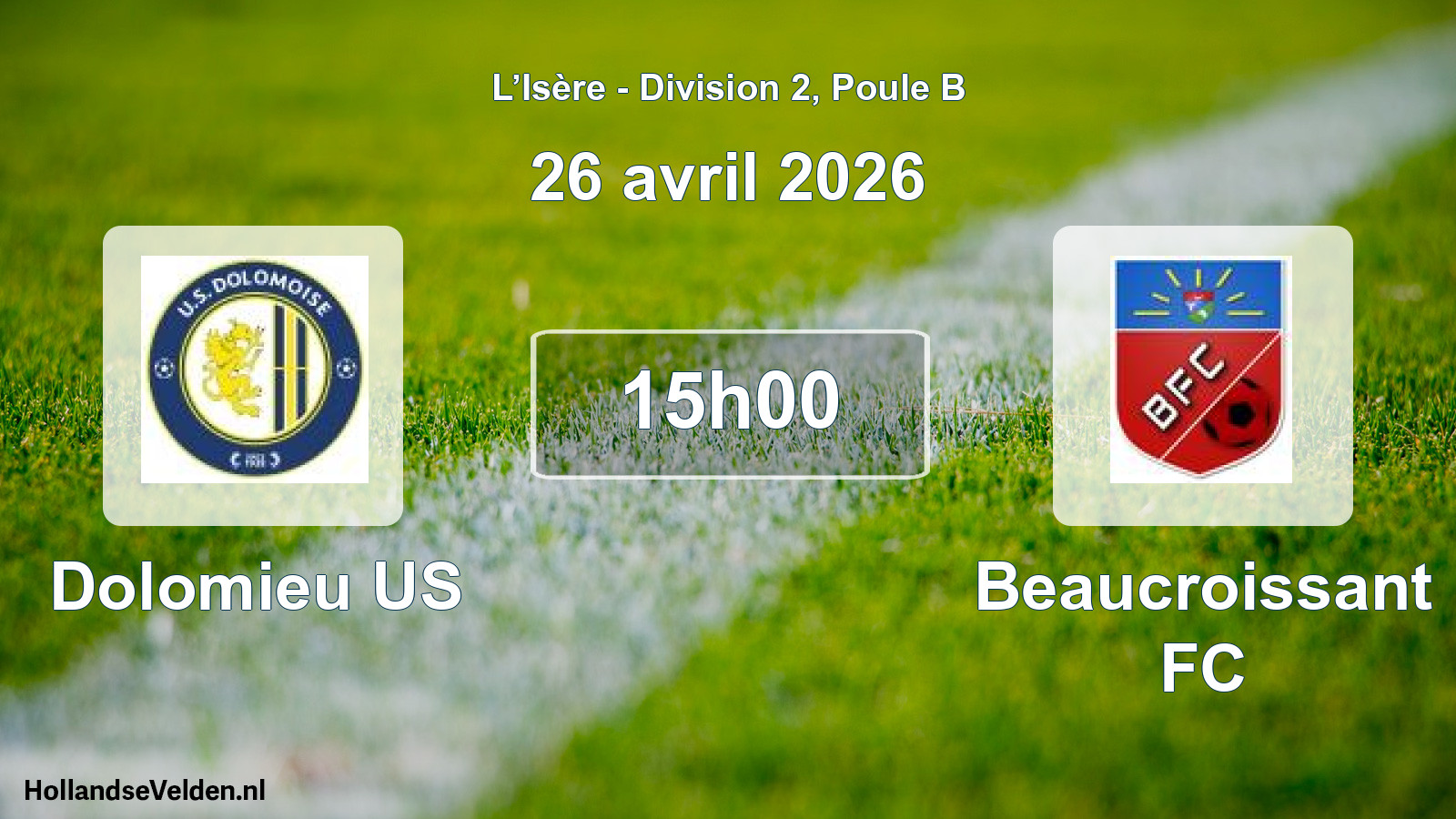 Match programmé: Dolomieu US - Beaucroissant FC (26 avril 2026)