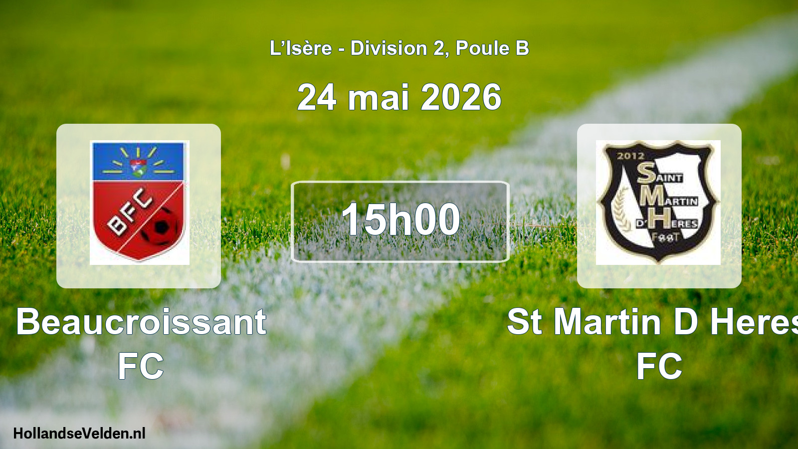 Scheduled Match: Beaucroissant FC - St Martin D Heres FC (24 May 2026)