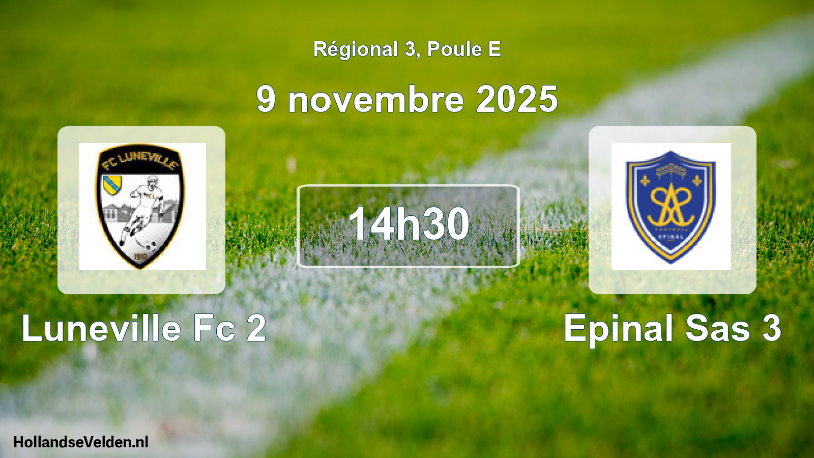 Scheduled Match: Luneville Fc 2 - Epinal Sas 3 (9 November 2025)