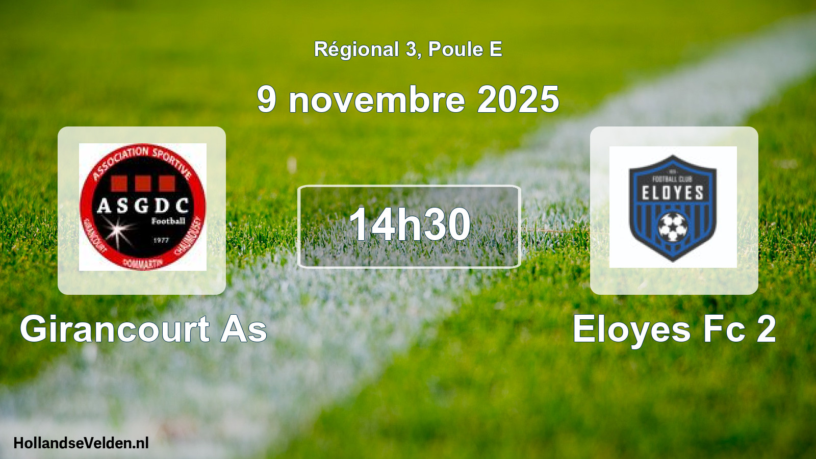 Geplande wedstrijd: Girancourt As - Eloyes Fc 2 (9 novembre 2025)