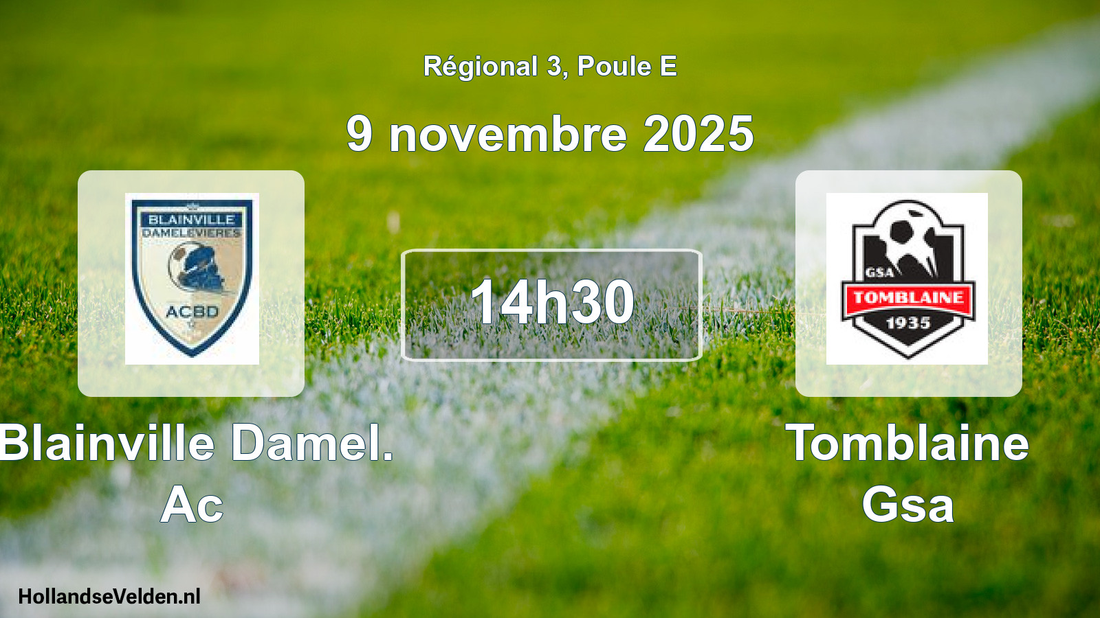 Geplande wedstrijd: Blainville Damel. Ac - Tomblaine Gsa (9 novembre 2025)