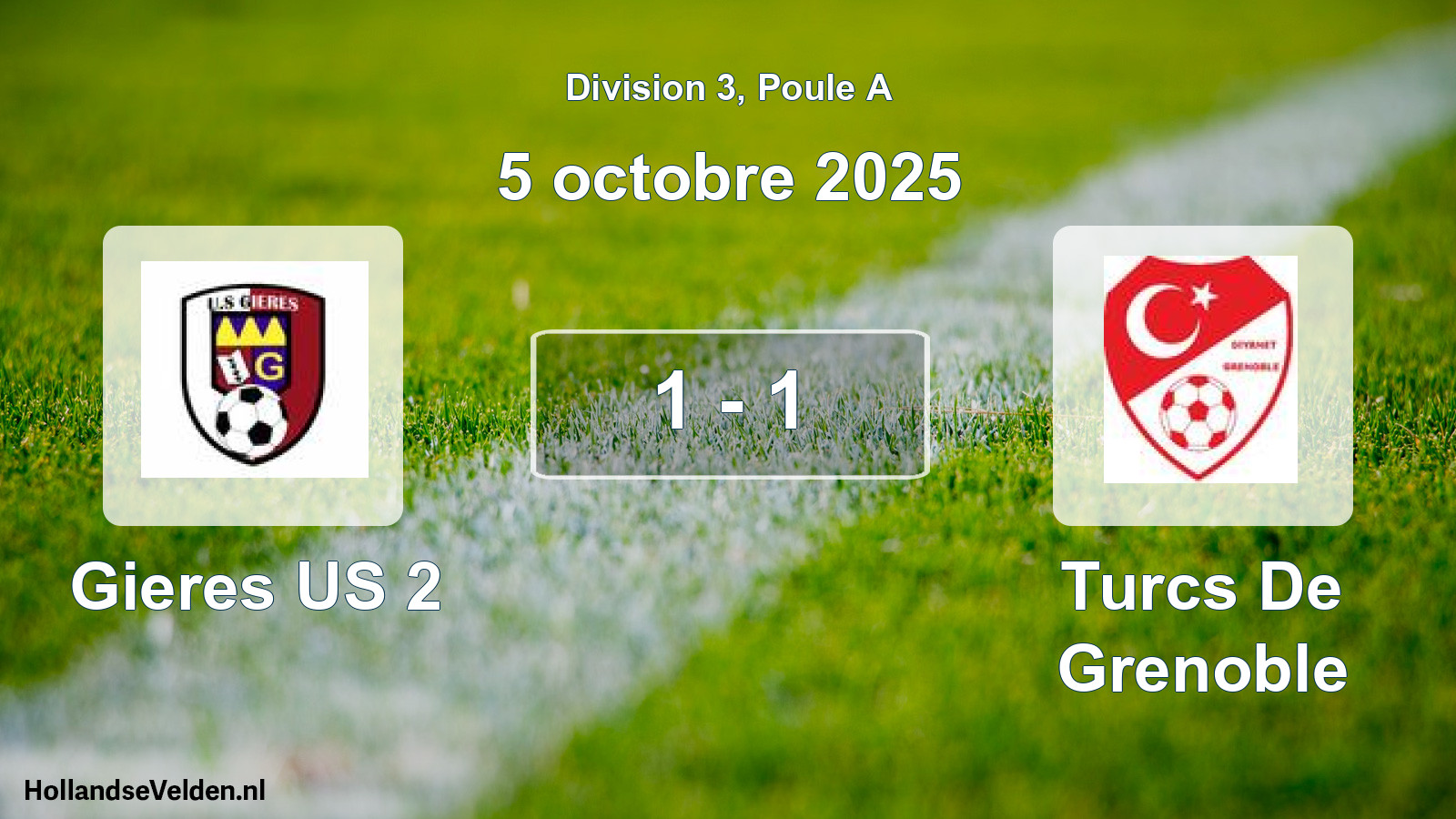 Gespeelde wedstrijd: Gieres US 2 - Turcs De Grenoble 1 - 1 (5 oktober 2025)