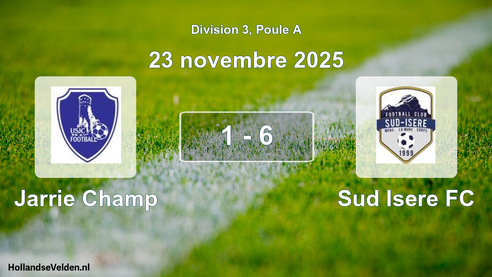 Match joué: Jarrie Champ - Sud Isere FC 1 - 6 (23 novembre 2025)