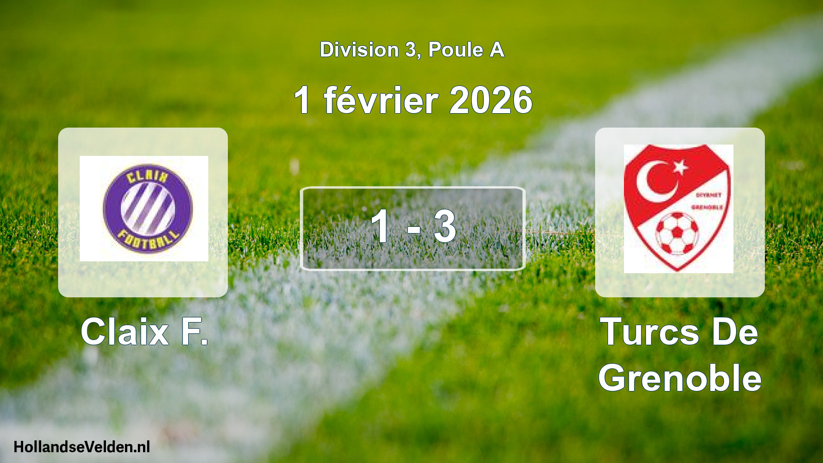 Gespeelde wedstrijd: Claix F. - Turcs De Grenoble 1 - 3 (1 februari 2026)