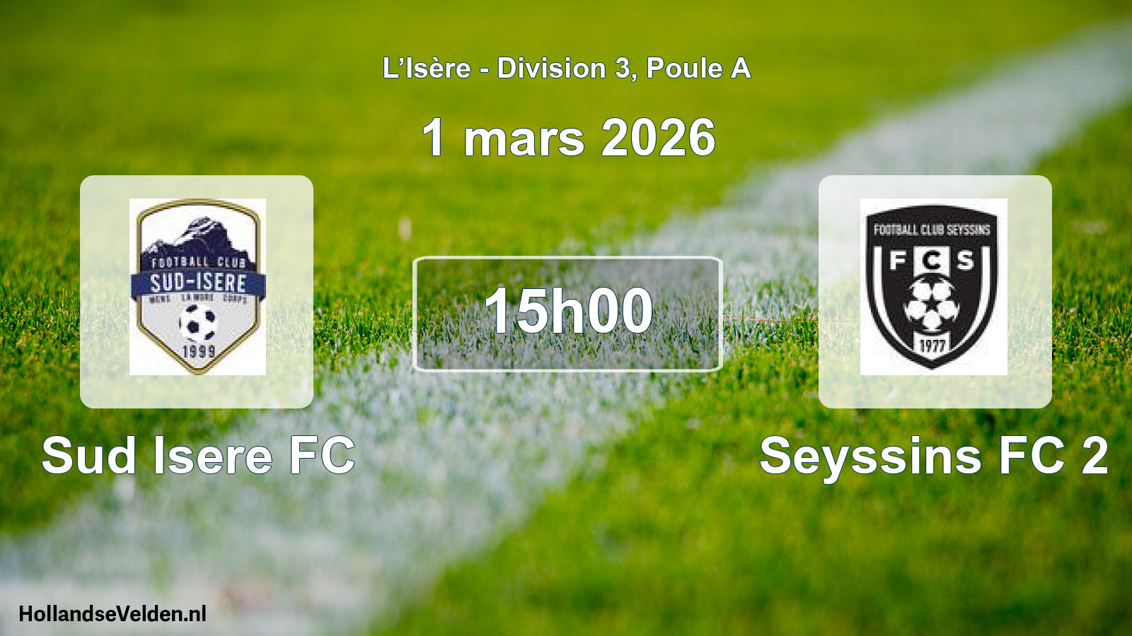 Geplande wedstrijd: Sud Isere FC - Seyssins FC 2 (1 maart 2026)