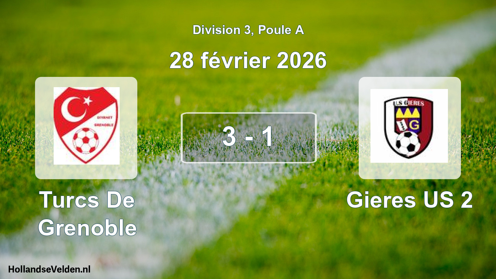 Gespeelde wedstrijd: Turcs De Grenoble - Gieres US 2 3 - 1 (28 februari 2026)