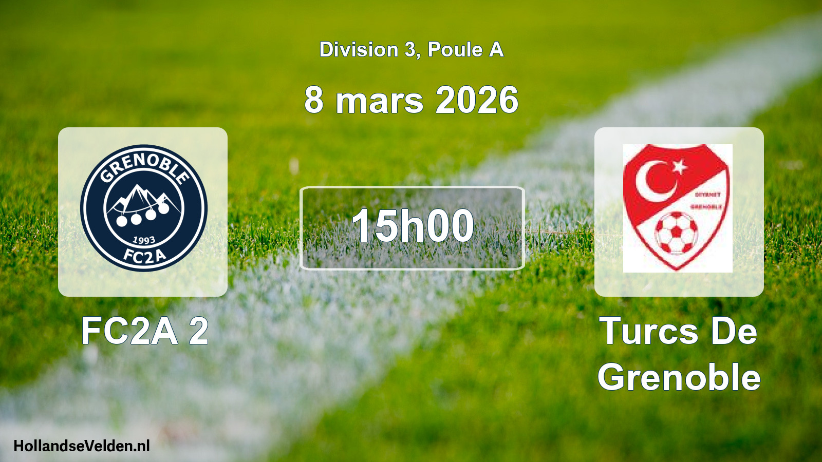Geplande wedstrijd: FC2A 2 - Turcs De Grenoble (8 maart 2026)
