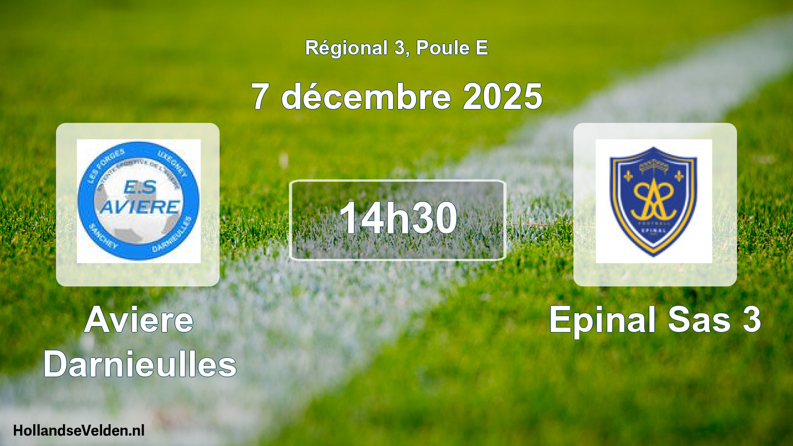 Geplande wedstrijd: Aviere Darnieulles - Epinal Sas 3 (7 décembre 2025)