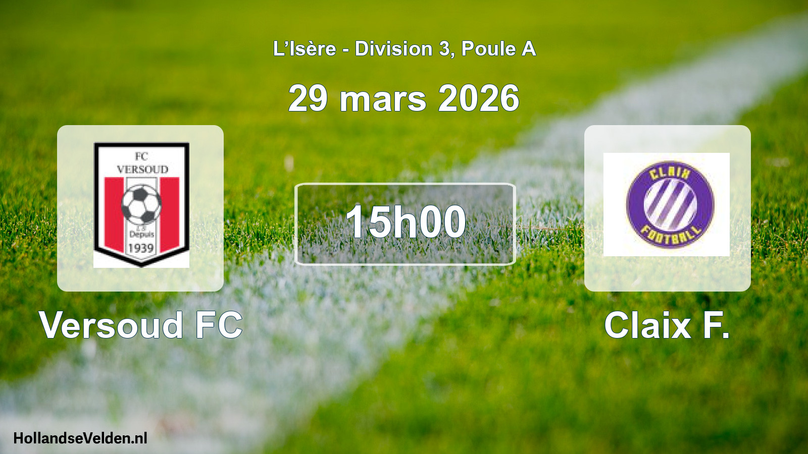 Geplande wedstrijd: Versoud FC - Claix F. (29 maart 2026)