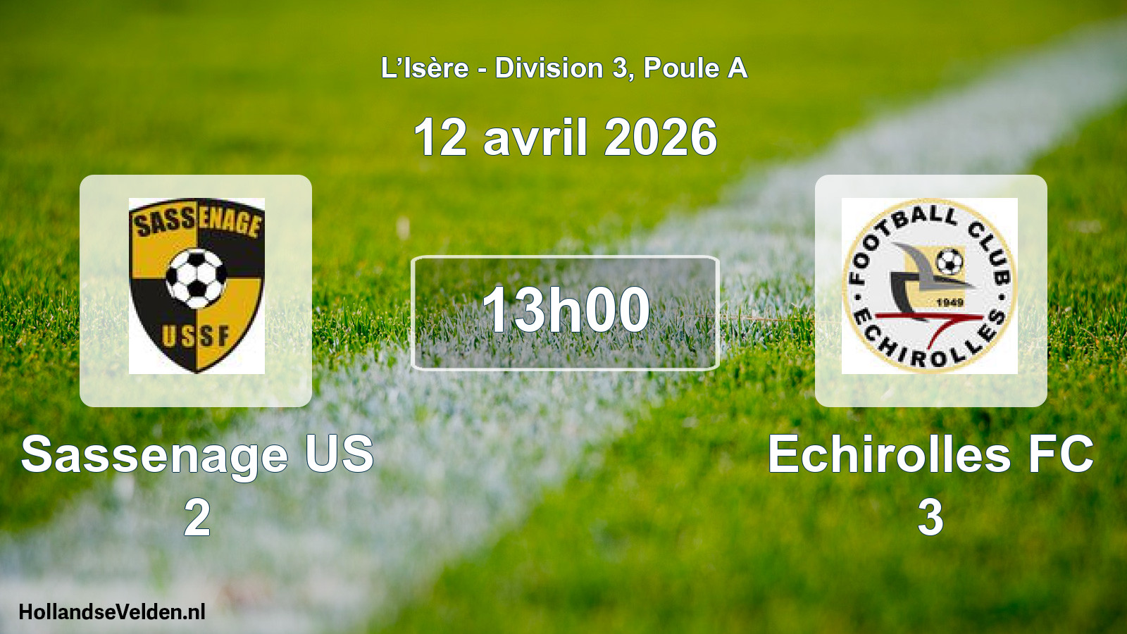 Geplande wedstrijd: Sassenage US 2 - Echirolles FC 3 (12 april 2026)