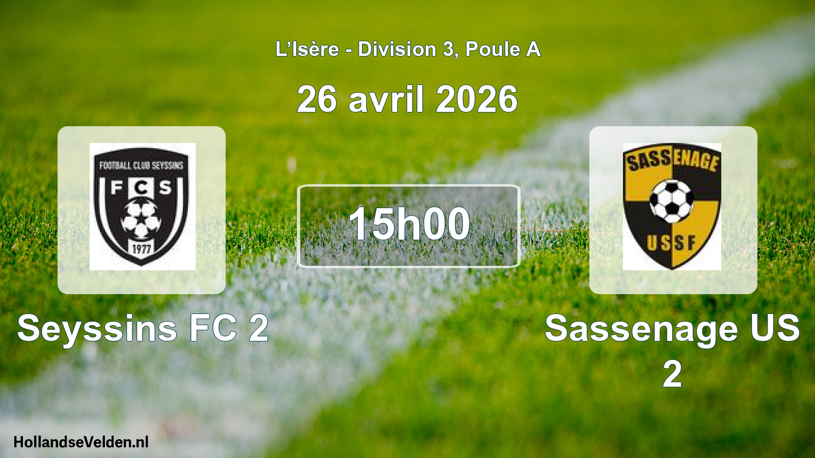 Geplande wedstrijd: Seyssins FC 2 - Sassenage US 2 (26 april 2026)