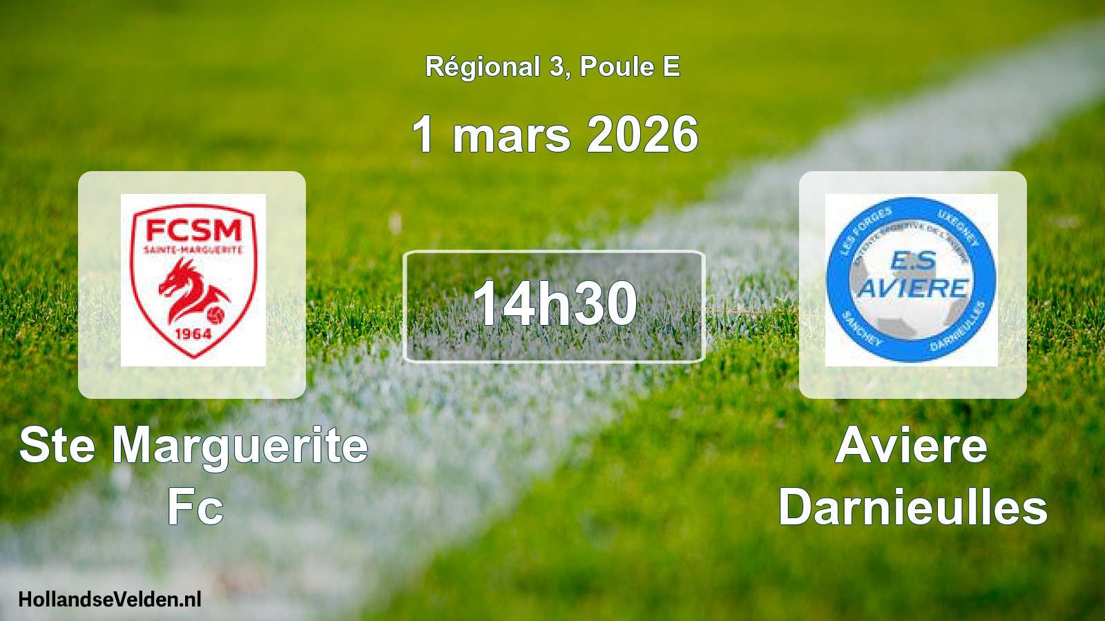 Geplande wedstrijd: Ste Marguerite Fc - Aviere Darnieulles (1 maart 2026)