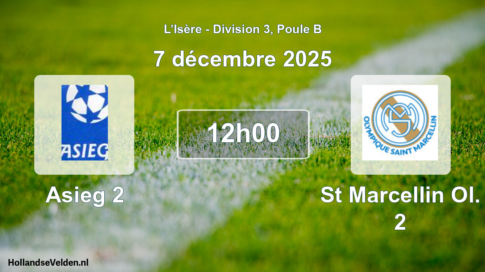 Geplande wedstrijd: Asieg 2 - St Marcellin Ol. 2 (7 december 2025)