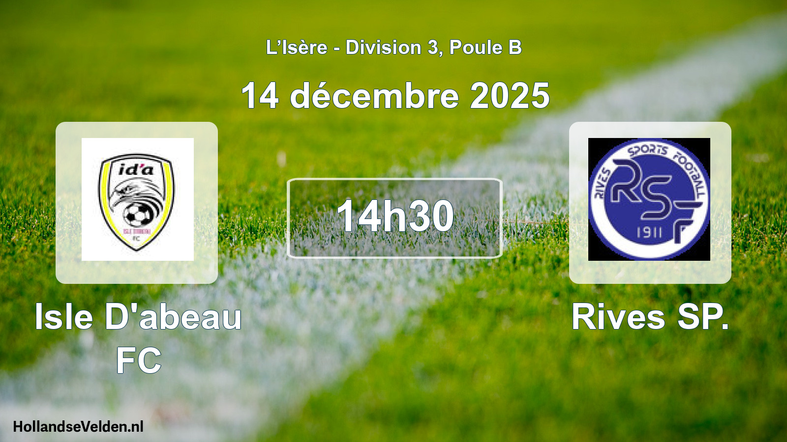 Geplande wedstrijd: Isle D'abeau FC - Rives SP. (14 december 2025)