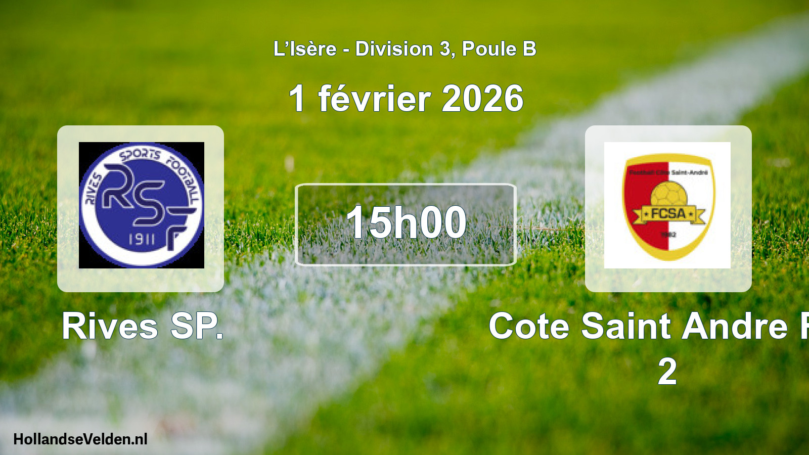 Geplande wedstrijd: Rives SP. - Cote Saint Andre FC 2 (1 februari 2026)