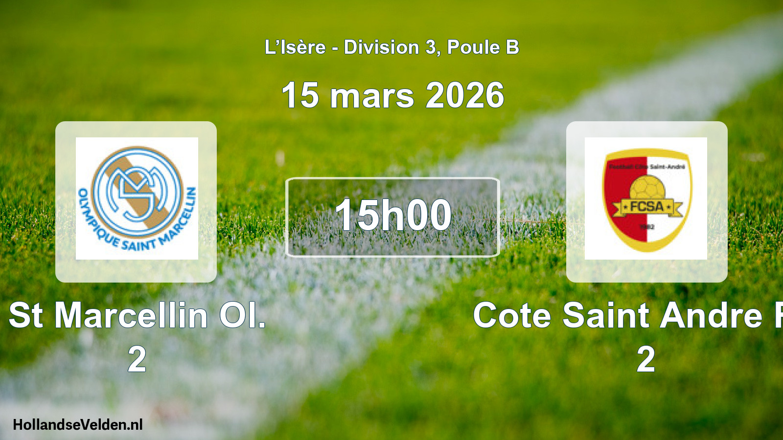 Geplande wedstrijd: St Marcellin Ol. 2 - Cote Saint Andre FC 2 (15 maart 2026)
