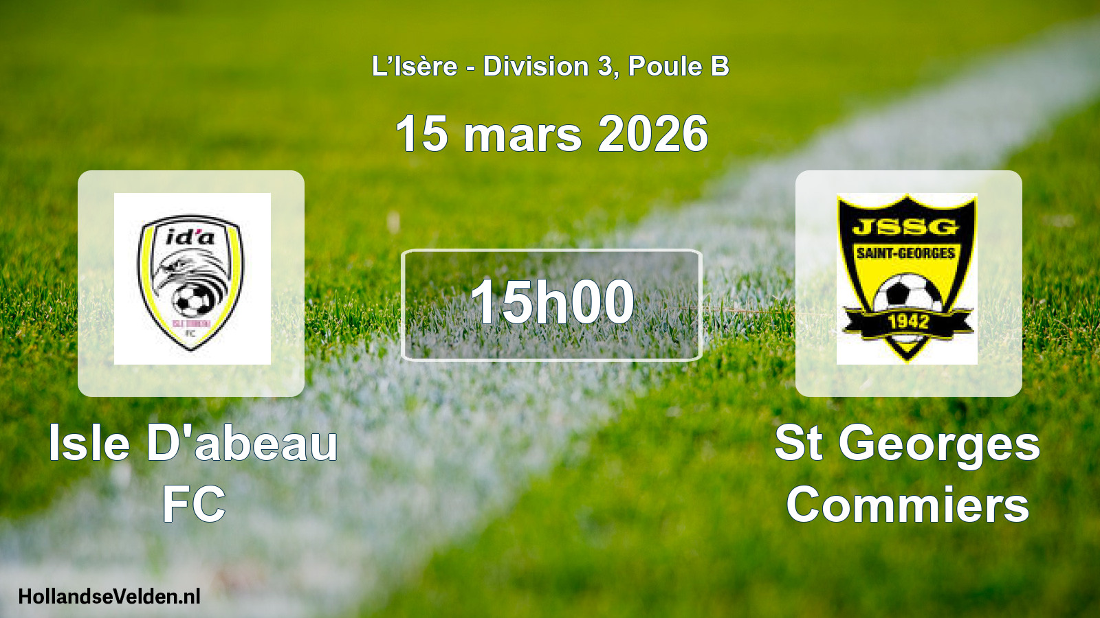 Geplande wedstrijd: Isle D'abeau FC - St Georges Commiers (15 maart 2026)