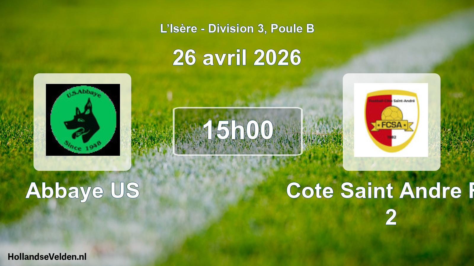 Geplande wedstrijd: Abbaye US - Cote Saint Andre FC 2 (26 april 2026)