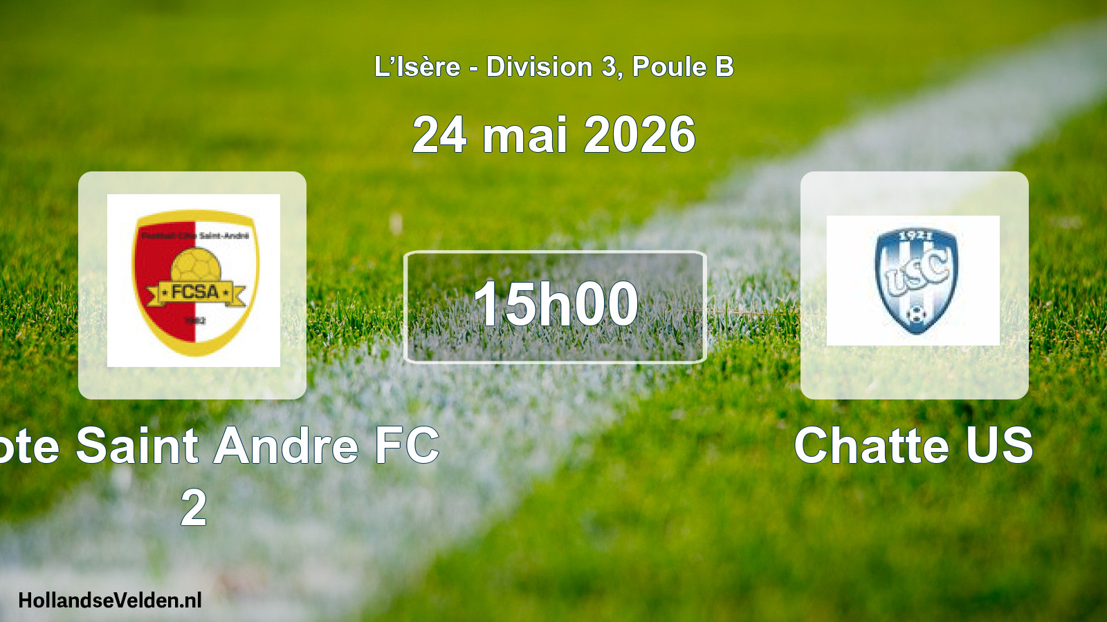 Geplande wedstrijd: Cote Saint Andre FC 2 - Chatte US (24 mei 2026)