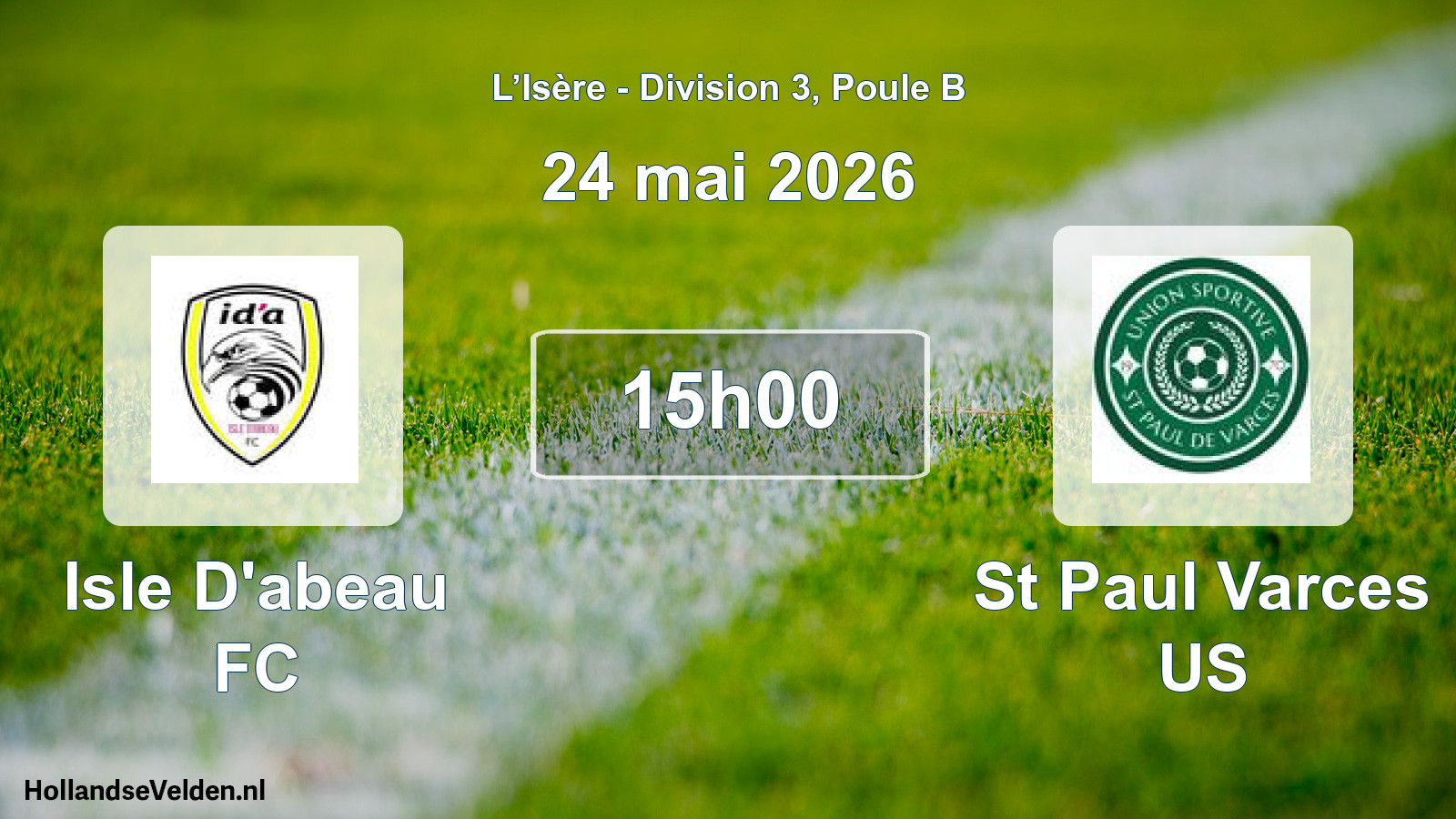 Geplande wedstrijd: Isle D'abeau FC - St Paul Varces US (24 mei 2026)