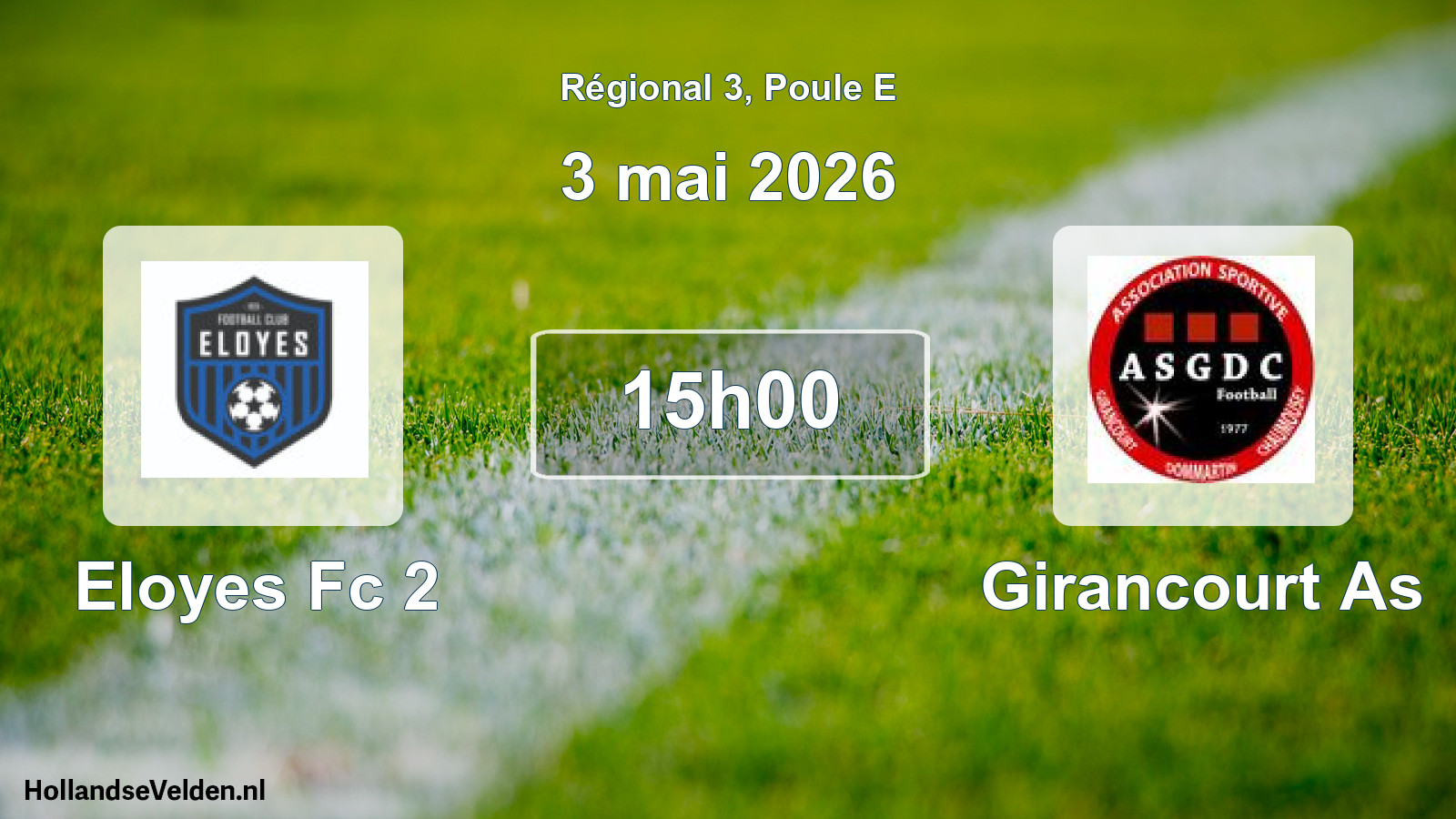 Scheduled Match: Eloyes Fc 2 - Girancourt As (3 May 2026)