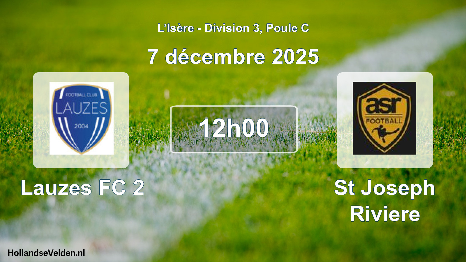 Geplande wedstrijd: Lauzes FC 2 - St Joseph Riviere (7 december 2025)