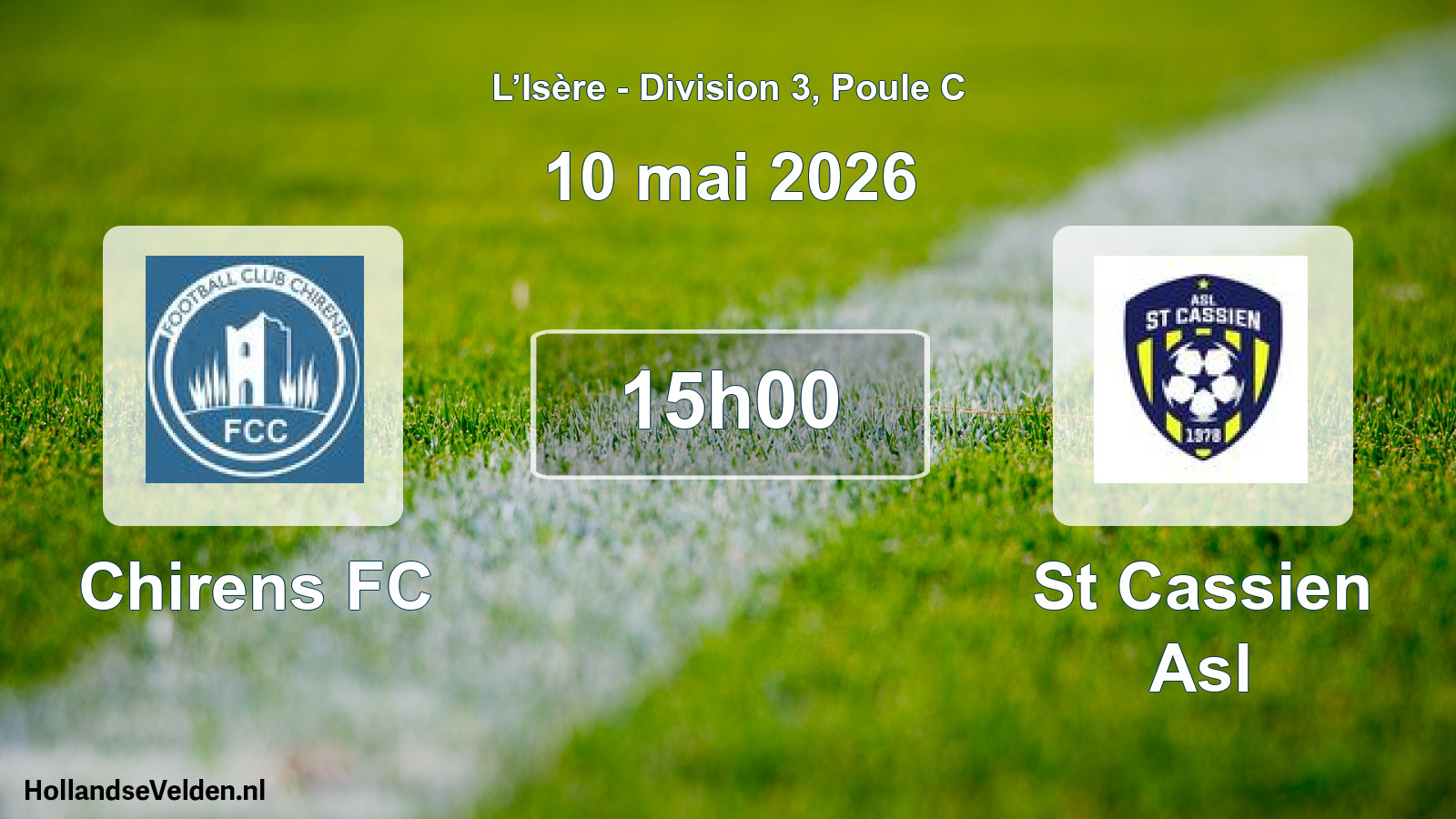 Geplande wedstrijd: Chirens FC - St Cassien Asl (10 mei 2026)