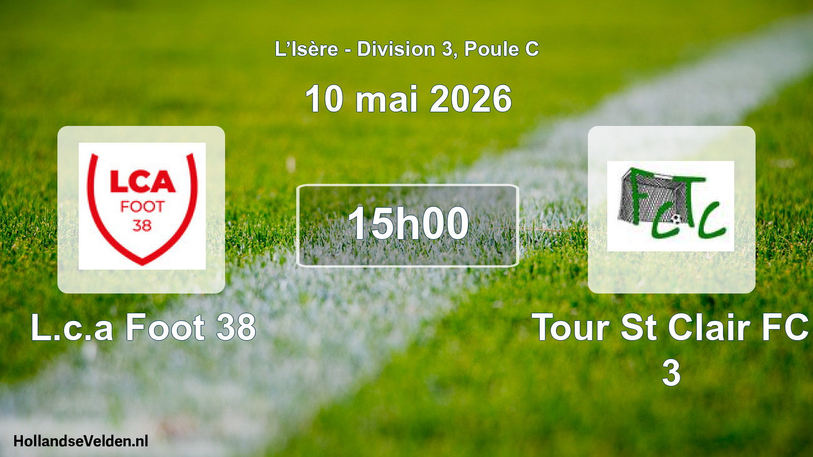 Geplande wedstrijd: L.c.a Foot 38 - Tour St Clair FC 3 (10 mei 2026)