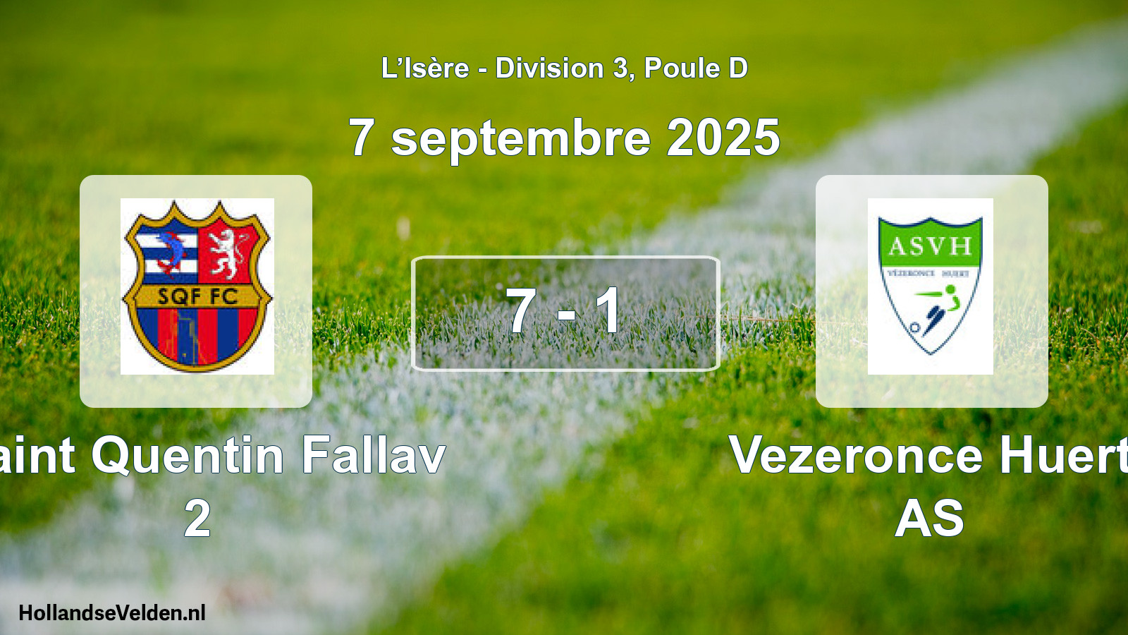 Gespeelde wedstrijd: Saint Quentin Fallav 2 - Vezeronce Huert AS 7 - 1 (7 september 2025)