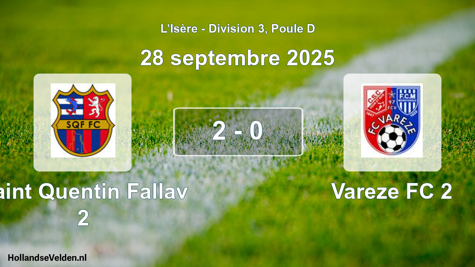 Gespeelde wedstrijd: Saint Quentin Fallav 2 - Vareze FC 2 2 - 0 (28 september 2025)