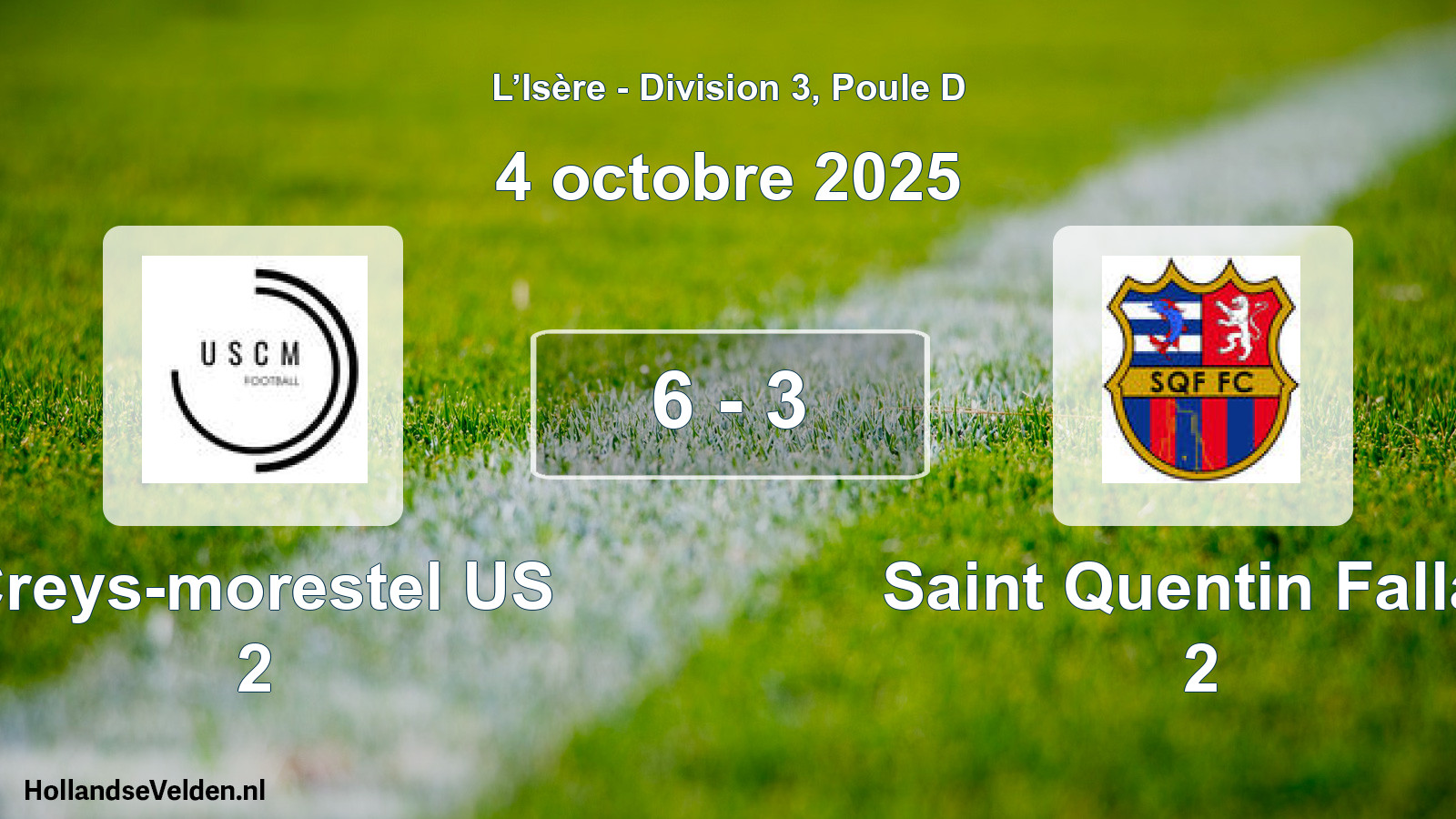 Gespeelde wedstrijd: Creys-morestel US 2 - Saint Quentin Fallav 2 6 - 3 (4 oktober 2025)